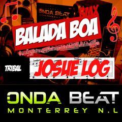 Balada boa - Josue Log [ Onda Beat ] RMX 2012