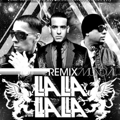 La La La La (Remix) - Baby Rasta y Gringo ft Daddy Yankee