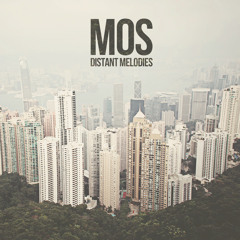 Mos - Distant Melodies