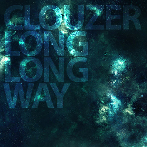 Clouzer - long long way mix