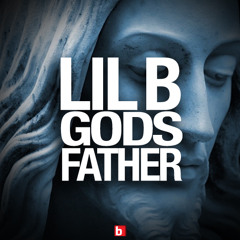 Lil B - Gods Father