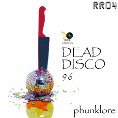 Phunklore - Dead Disco 96