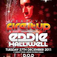Eddie Halliwell - Live at Fire It Up, Dublin, Ireland - 27.12.2011
