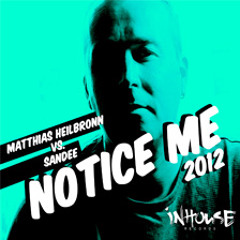 Matthias Heilbronn & Sandee "Notice Me" (Soulflower Reprise)