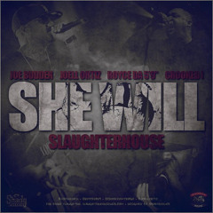 Slaughterhouse- She Will (Freestyle)