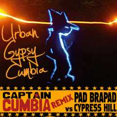 Captain Cumbia remix PAD BRAPAD vs CYPRESS HILL [Ben Hora]