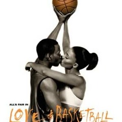Love & Basketball (Mike Hardy Ft. Dj Status)