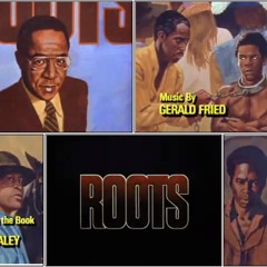 Theme - TV-Series - Roots
