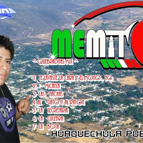 QUEBRADITAS MIX  BY   MEMITO MIX