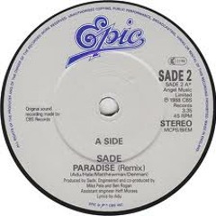 Sade " Paradise "  B.T 'S  Re-Work