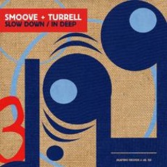 Smoove &amp; Turrell - In Deep (Kraak &amp; Smaak remix)