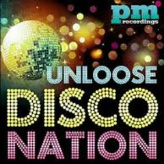 Unloose - Disco Nation (Fabio De Magistris Remix)