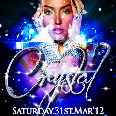 DJ Nate - CRYSTAL Mix CD - Sat 31st March @ Firefly (EC4M 7EP)