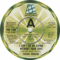 Thelma Houston - I Can't Go On Living Without Your Love (Mojoworkinz remix) (free d/l)