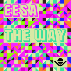 eEsa - The Way (Original Mix)