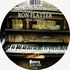 Herr Lonnert - Ron Flatter - Pour La Vie 009 (30.03.2012)