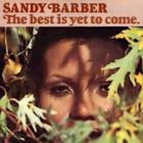 Sandy Barber I Think I'll Do Some Stepping (On My Own) [Edit]