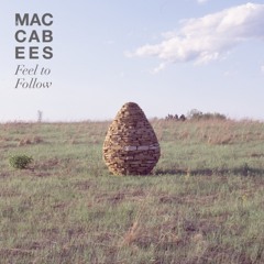 The Maccabees - Feel To Follow (Casually Here Remix)