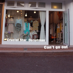 Crucial Star - 옷가게 A Clothing Store (Can't Go Out)