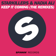 Starkillers & Nadia Ali - Keep It Coming (Tony Junior Remix)