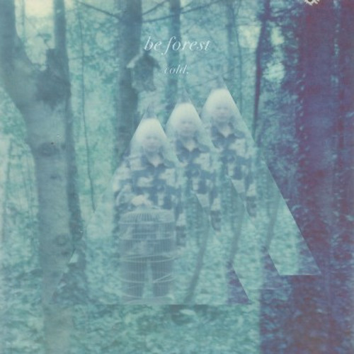 Be Forest - NTR