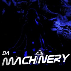 Da Machinery @ Mindcontroller (Warming up mix)