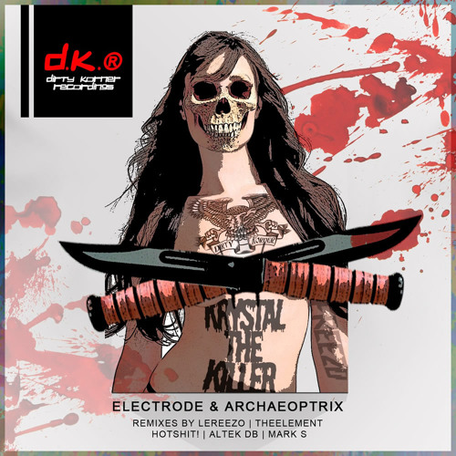 Electrode &amp; Archaeoptrix - Krystal The Killer (Altek db Remix) DISPO NOW ON BEATPORT