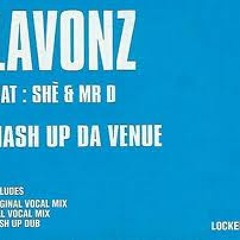 Mash Up Da Venue - JAMES LAVONZ feat Shé + Mr D. (Locked, 2000)