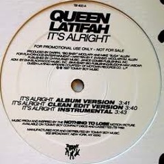 It's Alright - Queen Latifah feat. Faith Evans (GTA 2step Remix)