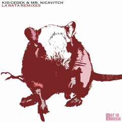 Kid Cedek & Mr. Nicavitch - La Rata Ft Stranger Day (Vito Smash Trap Remix)