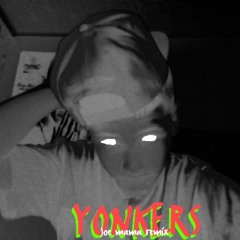 Yonkers remix