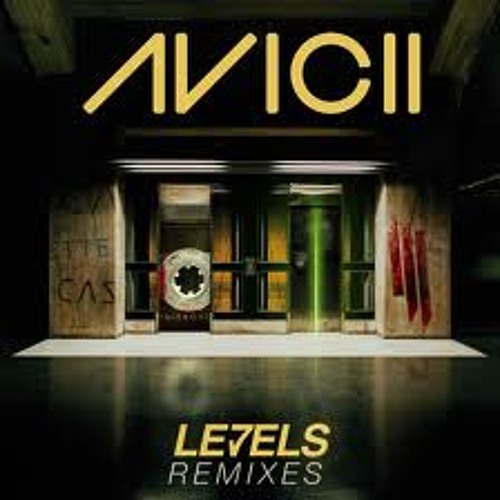 Avicii - Fire (Levels 2)