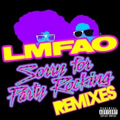 LMFAO - Sorry For Partyrocking (R3hab Remix)