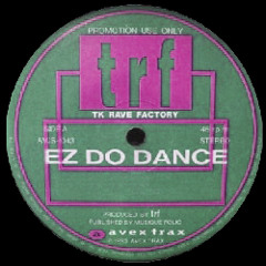 TRF - EZ DO DANCE 2012 (X-T-C of KZG Remix)