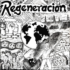 Regeneración - No Hay Victorias, Solo Banderas Y Hombres Que Caen