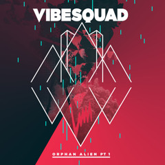VibeSquaD