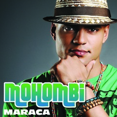 Mohombi - Maraca [Dj Griego Remix]