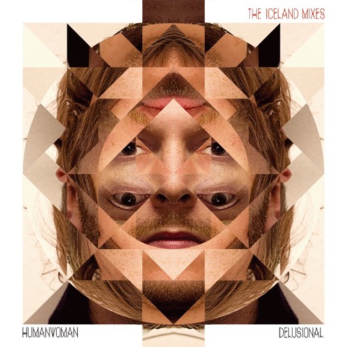 Human Woman - Delusional (Gus Gus Mix)