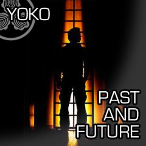 Yoko - Past And Future // free download!