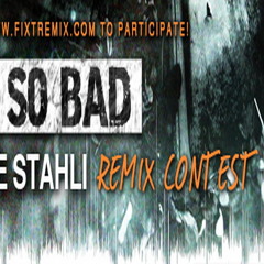 Blue Stahli - So So Bad (Boyss remix)