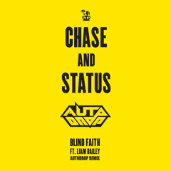 Chase and Status - Blind Faith (Autodrop Remix) *FREE DRUMSTEP DL*
