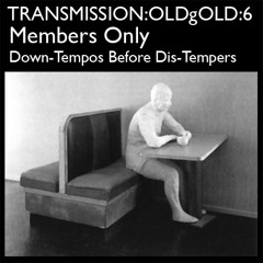 Down-Tempos Before Dis-Tempers