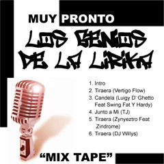 Intro Los Genios de La Lirika Mix Tape (2007)