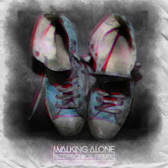 Dirty South & Those Usual Suspects feat. Erik Hecht - Walking Alone (Stepsonics Remix) FREE DOWNLOAD