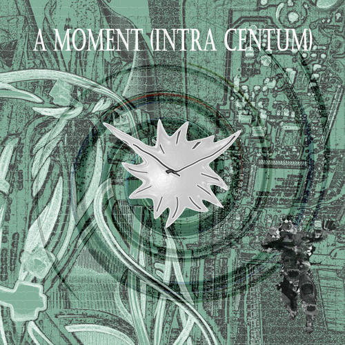 A Moment (intra centum)