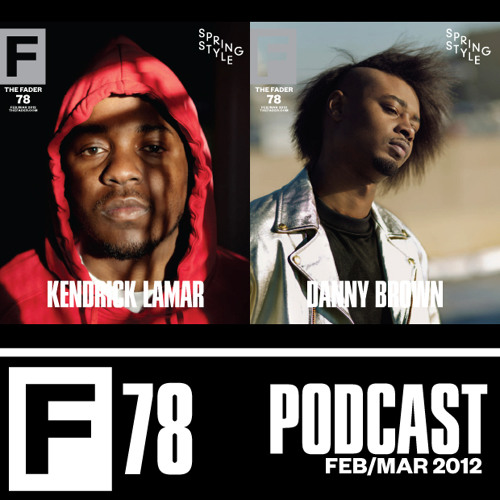 The FADER #78 Podcast