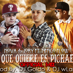 Ñengo Flow Ft. Nova & Jory - Lo Que Quiere es Pichaera(RealG4Life-Millones Records)