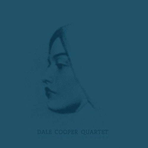 Dale Cooper Quartet And The Dictaphones - Le Implacable Gentilhommiere