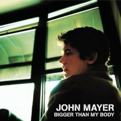 John Mayer - Tracing