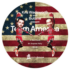 Kris Wadsworth and Butane present Team America - B1 - Surprise Party [alphahouse23]